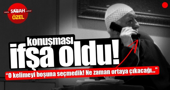Fetullah Gülen’in o evlere taktığı isimler kendi konuşmasında!