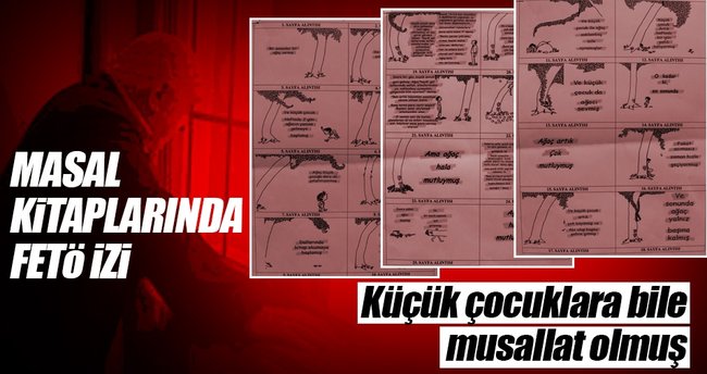 FETÖ 'körpe beyinleri' masalla ele geçirmeye çalışmış