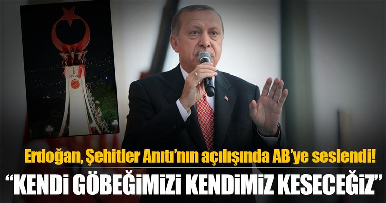 Cumhurbaşkanı Erdoğan Avrupa'ya seslendi