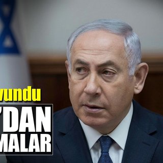 Netanyahu'dan küstah açıklamalar