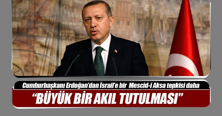 Cumhurbaşkanı Erdoğan: Netanyahu'nun açıklamaları kabul edilemez