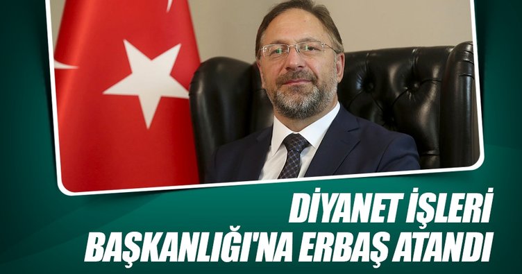 Diyanet İşleri Başkanı Ali Erbaş oldu