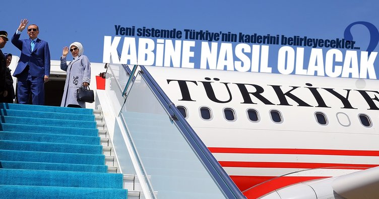 Cumhurbaşkanlığı kabinesi nasıl olacak?