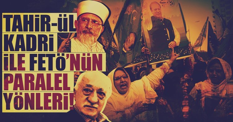 İşte Tahir-ül Kadri ile FETÖ’nün PARALEL yönleri