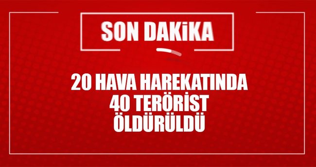 5 hedef hava operasyonu ile imha edildi