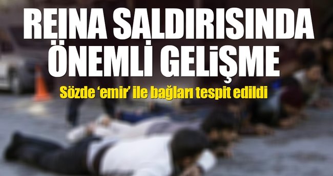Ortaköy zanlılarının DEAŞ bağlantısı tespit edildi