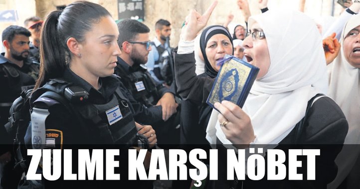 Mescid-i Aksa’da zulme karşı nöbet