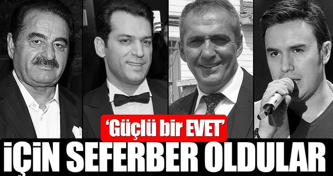 Ünlüler 'Güçlü bir EVET' için seferber oldu