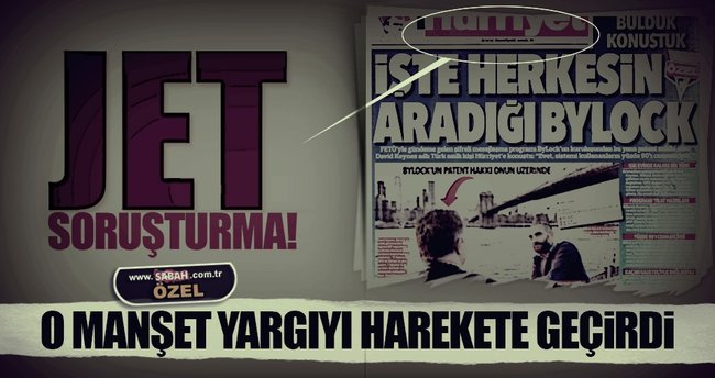 Hürriyet Gazetesi'ne ByLock soruşturması!