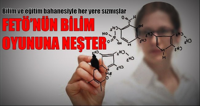FETÖ’nün bilim oyununa neşter