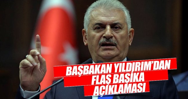 Başbakan Yıldırım'dan Başika açıklaması