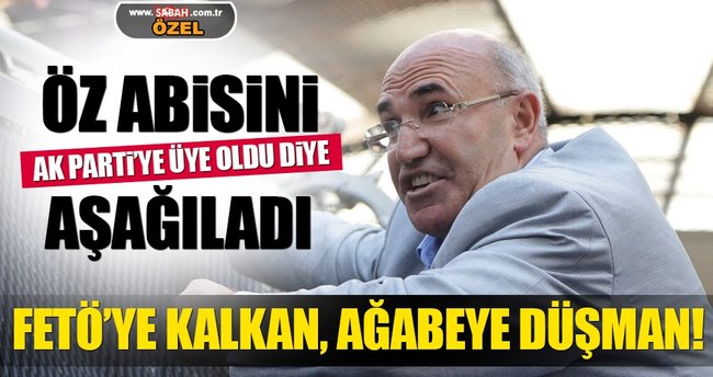 CHP'li Mahmut Tanal öz abisini aşağıladı