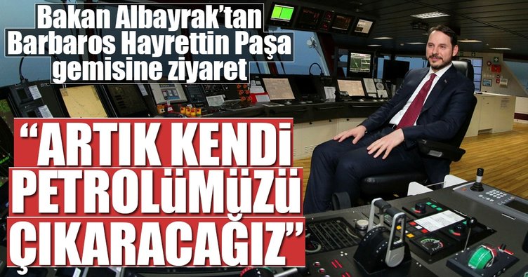 Bakan Albayrak Barbaros Hayrettin Paşa gemisini ziyaret etti