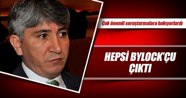 Hepsi ByLock’çu çıktı