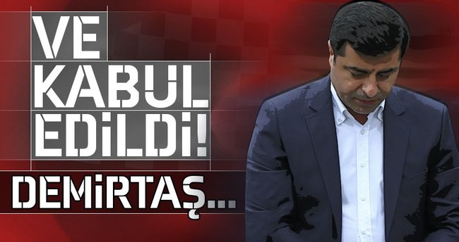 Demirtaş hakkında hazırlanan iddianame kabul edildi