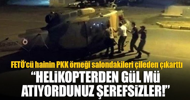 FETÖ'cü hainin 'PKK' örneği salonu çileden çıkardı