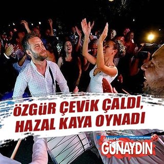 Özgür Çevik çaldı Hazal Kaya oynadı