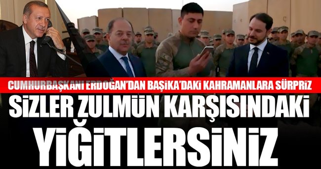 Erdoğan'dan Başika kahramanlarına moral telefonu