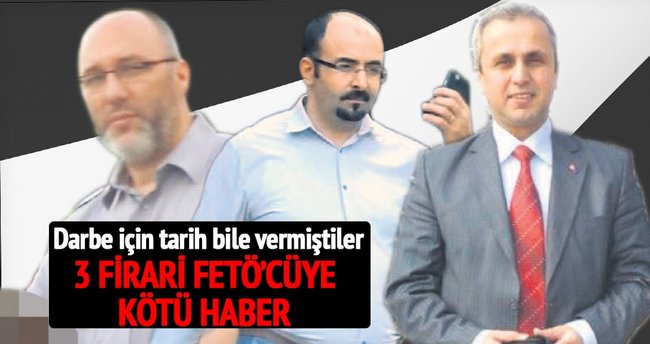 3 firari FETÖ’cüye ‘darbe’den yakalama