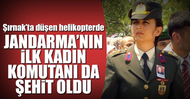 Jandarma'nın ilk kadın komutanı da şehit oldu