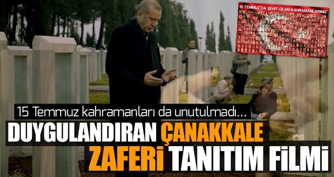 Cumhurbaşkanı’nın sesinden duygulandıran Çanakkale Zaferi tanıtım filmi