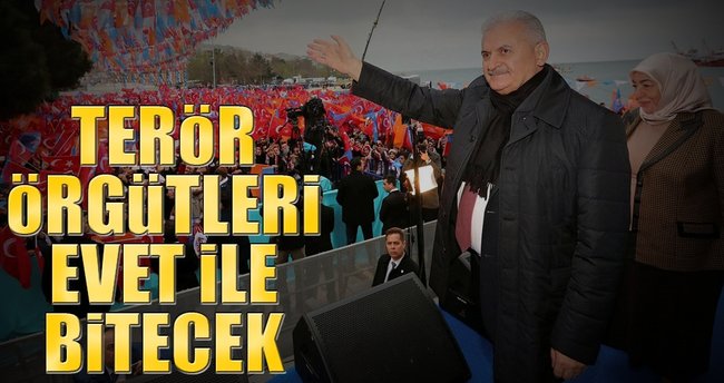 Terör örgütleri evet ile bitecek