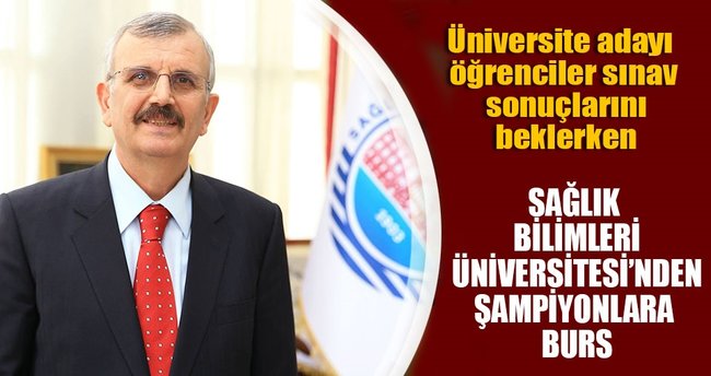 Sağlık Bilimleri Üniversitesi'nden şampiyonlara burs