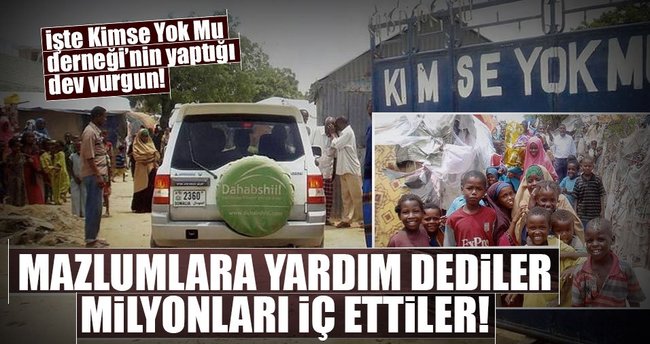 Mazlumlara yardım dediler milyonları iç ettiler