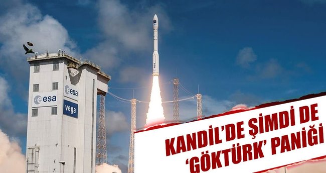 Kandil’de şimdi de ‘Göktürk’ paniği