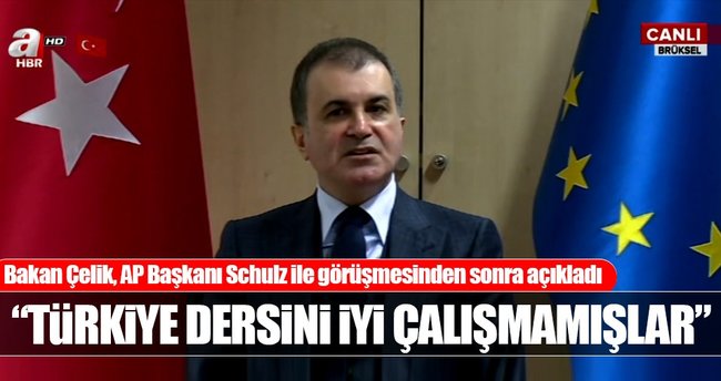 Ömer Çelik Brüksel'de: Türkiye konusunda ders çalışmadıkları gibi...