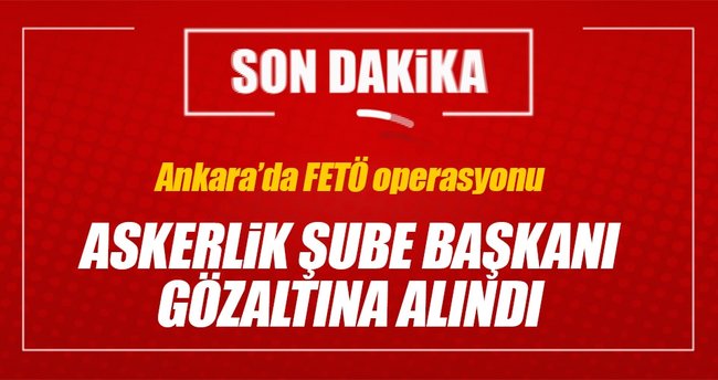 Ankara'da FETÖ/PDY operasyonu