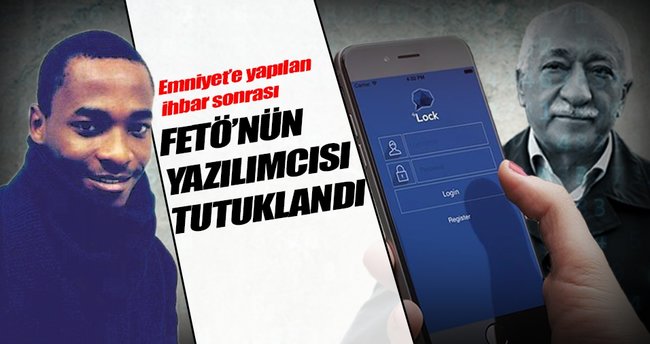 FETÖ’nün yazılımcısı tutuklandı