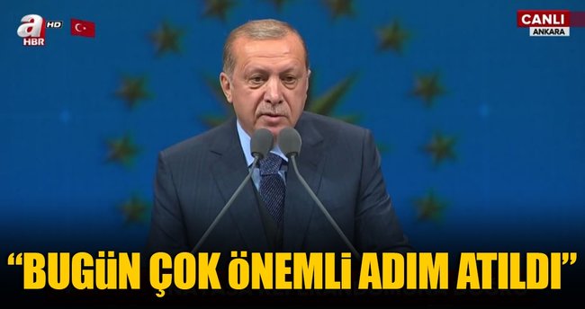 Erdoğan: Enerjide çok önemli bir adım atıldı