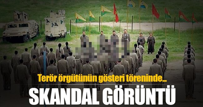 Terör örgütünün gösteri töreninde skandal görüntü!