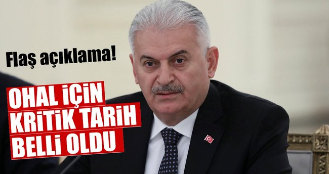 Başbakan Yıldırım'dan flaş OHAL açıklaması
