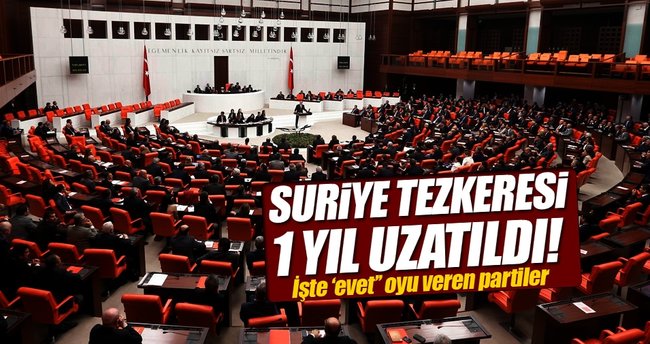 TBMM Suriye tezkeresi hakkındaki kararını verdi!