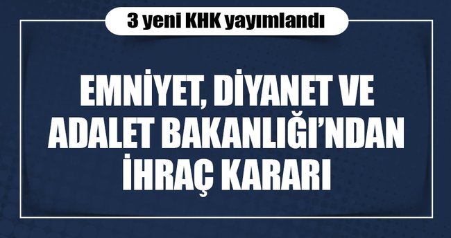 3 yeni kanun hükmünde kararname yayımlandı