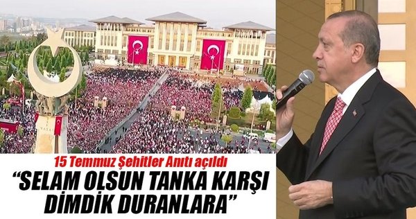 Cumhurbaşkanı Erdoğan Ankara'daki Şehitler Anıtı'nın açılışını yaptı