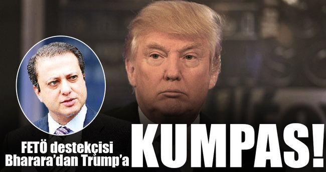 FETÖ destekçisi Bharara’dan Trump’a kumpas!