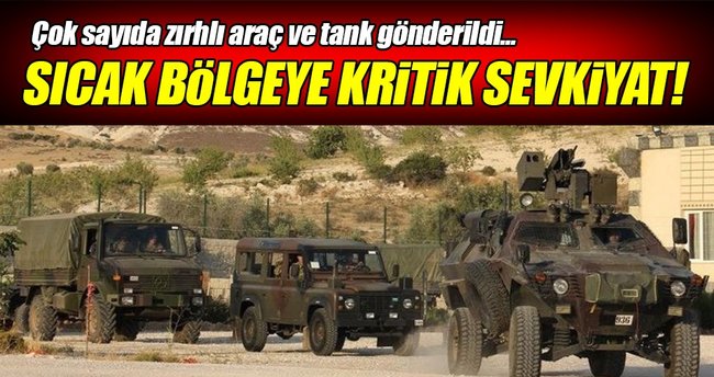 Çukurca'ya askeri sevkiyat!