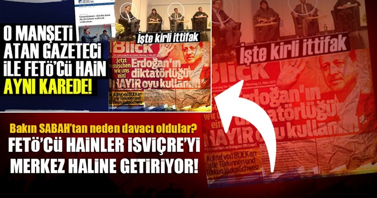 İsviçre'deki FETÖ'cü hainler bakın SABAH’tan neden davacı oldular?