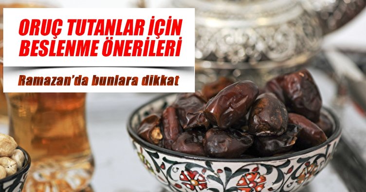 Ramazan?da bunlara dikkat