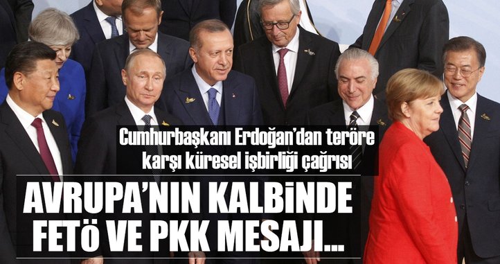 Avrupa’nın kalbinde FETÖ ve PKK mesajı...