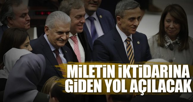 Milletin iktidarına giden yol açılacak