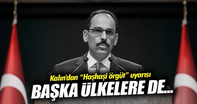 Kalın: Başka ülkelerde sızma yapılabilir!