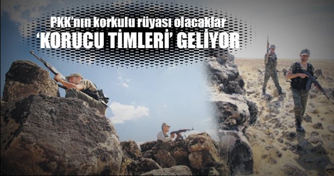 ‘Korucu timleri’ geliyor