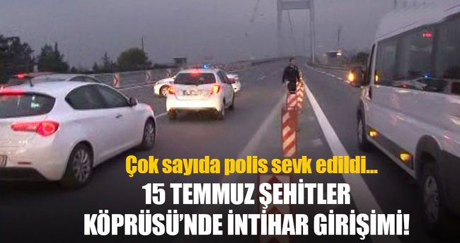 15 Temmuz Şehitler Köprüsü'nde tabancalı intihar girişimi