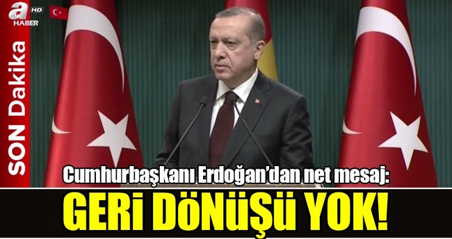 Cumhurbaşkanı Erdoğan'dan 'Fırat Kalkanı' açıklaması!