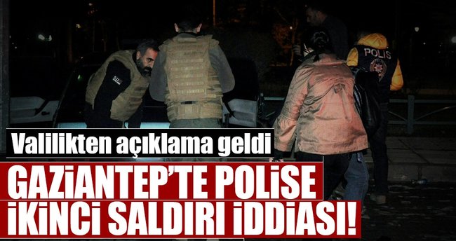 Gaziantep'te polise ikinci saldırı iddiası!