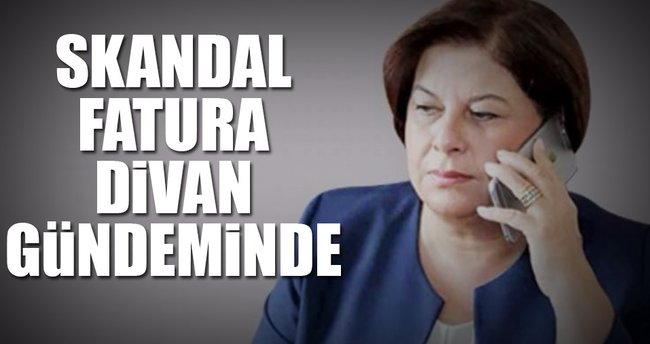 Skandal fatura Divan gündeminde